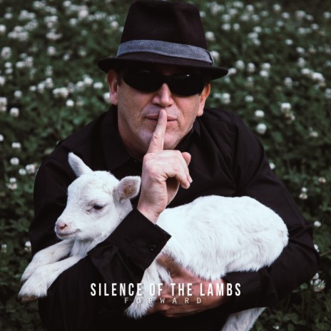Silence of the Lambs | Boomplay Music