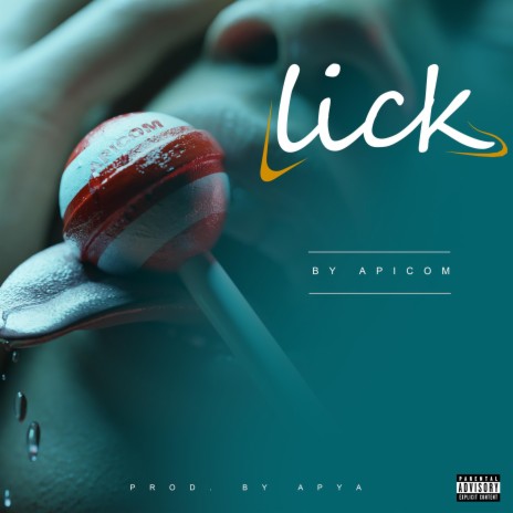 Lick | Boomplay Music