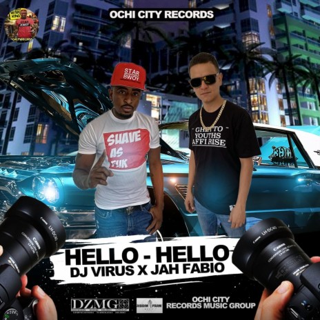 Hello Hello ft. Jah Fabio | Boomplay Music