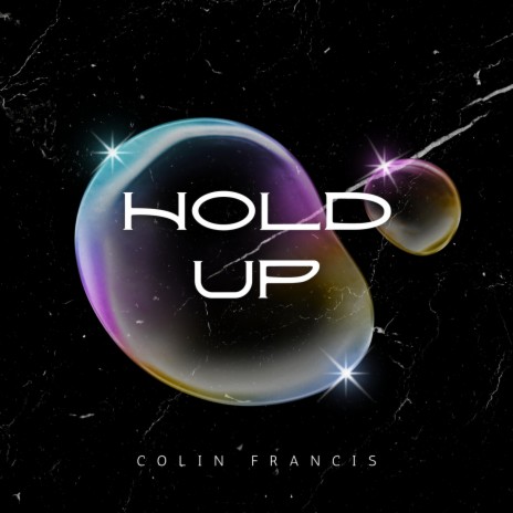 Hold Up | Boomplay Music