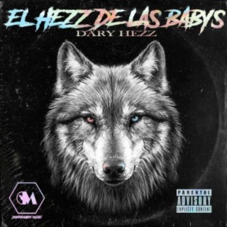 El Hezz De Las Baby'S