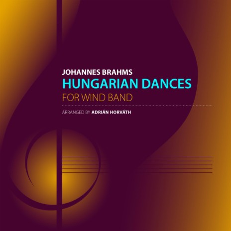 Brahms: XVII. Hungarian Dance for Wind Band