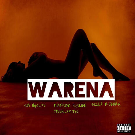 Warena ft. Sia Huslife & Sizla Reborn | Boomplay Music