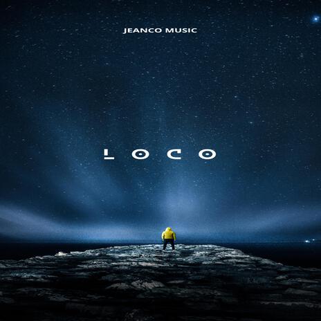 Loco | Boomplay Music