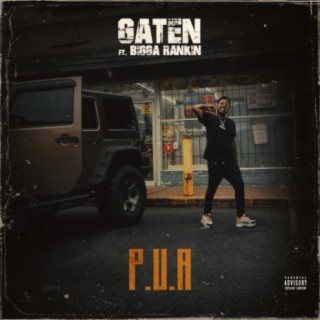 PUA (feat. Bigga Rankin)