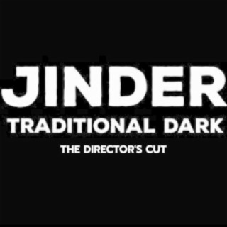 Traditional Dark (The Director's Cut)