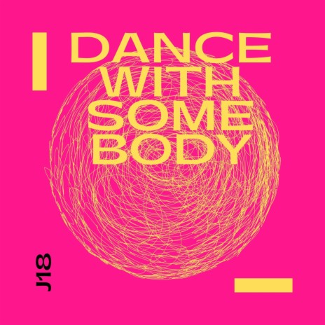Dance With Somebody | Boomplay Music