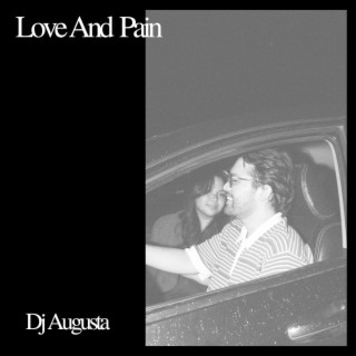 Love and Pain