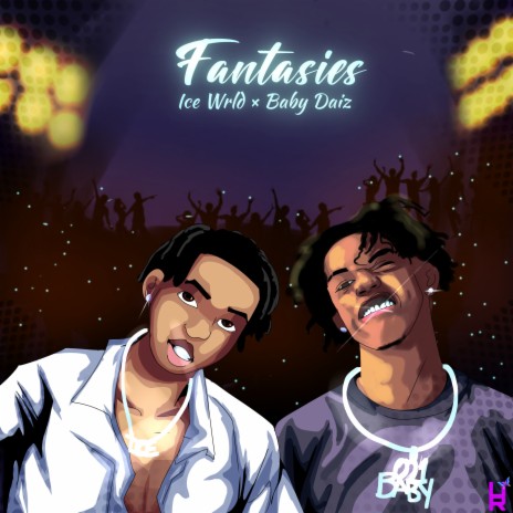 Fantasies ft. Babydaiz | Boomplay Music