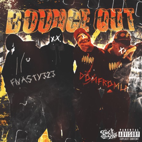BOUNCE OUT ft. Fnasty | Boomplay Music