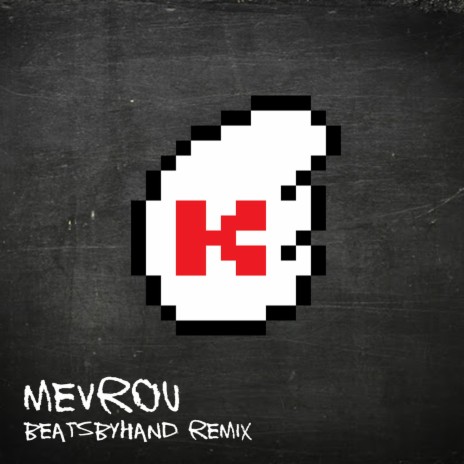 Mevrou (Beatsbyhand Remix) ft. beatsbyhand