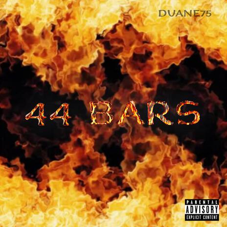 44 BARS | Boomplay Music