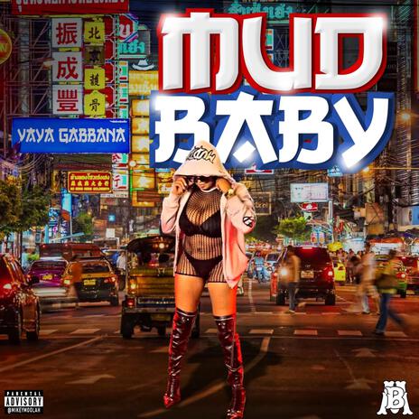 Mud Baby | Boomplay Music