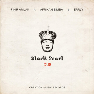 Black Pearl Dub (feat. Afrikan Simba & Errly)