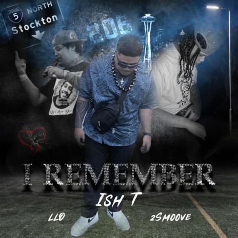 I Remember ft. LLO & 2Smoove | Boomplay Music