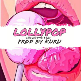 Lollypop Gengetone Beat