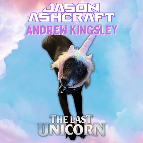 The Last Unicorn ft. sleeper ship | Boomplay Music