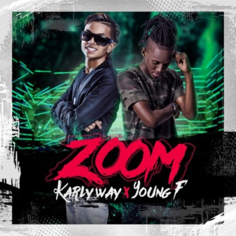 Zoom ft. Young F. | Boomplay Music