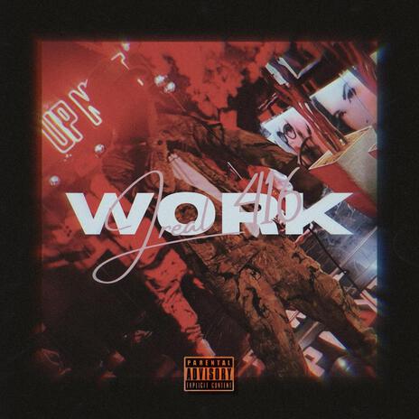 Work | Boomplay Music