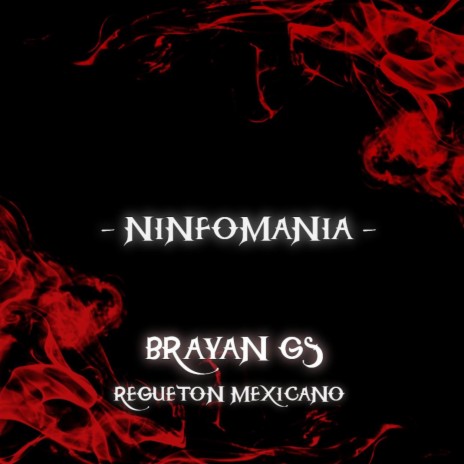 Ninfomanía | Boomplay Music