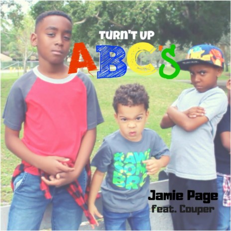 Turn't Up ABC's (feat. Couper) | Boomplay Music