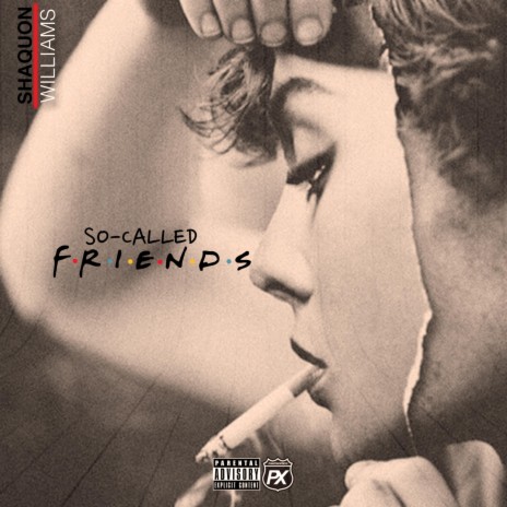 So Called Friends | Boomplay Music