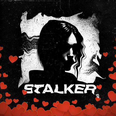 Stalker | Boomplay Music