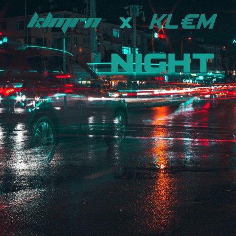 Night ft. KLMRN | Boomplay Music