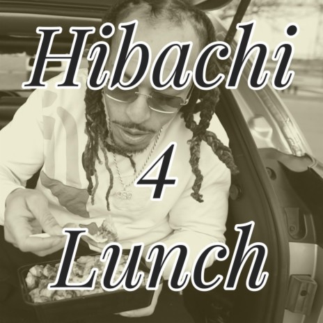 Hibachi 4 Lunch