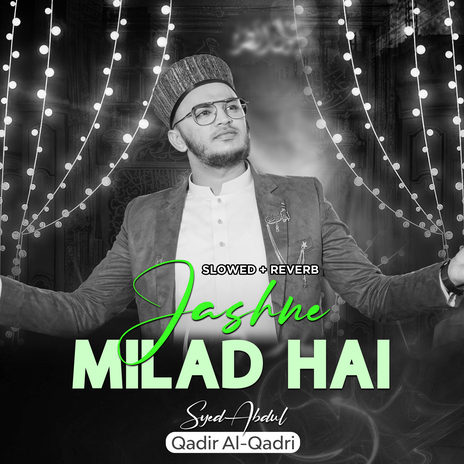 Jashne Milad Hai (Lofi-Mix) | Boomplay Music