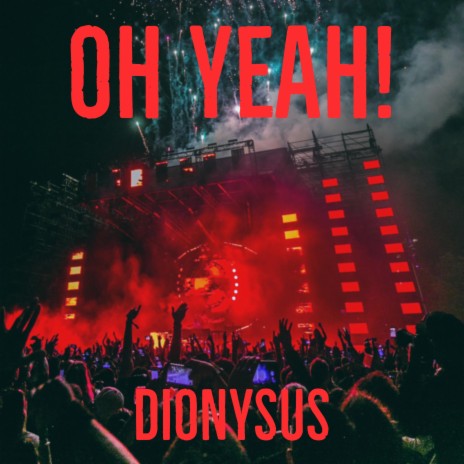 Oh Yeah! | Boomplay Music