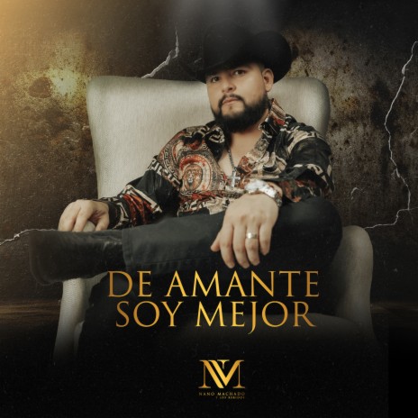 De Amante Soy Mejor | Boomplay Music