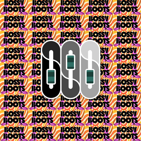 Bossy Boots | Boomplay Music