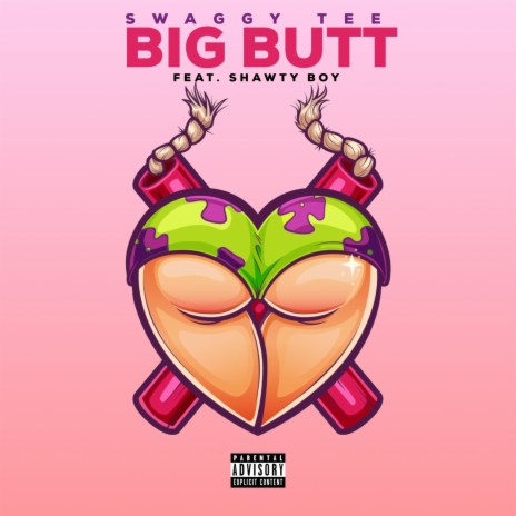 Big Butt (feat. Shawty Boy)