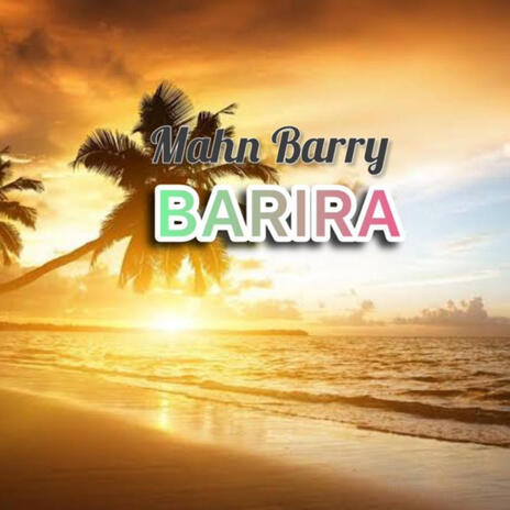 BARIRA | Boomplay Music