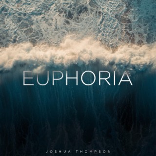 Euphoria