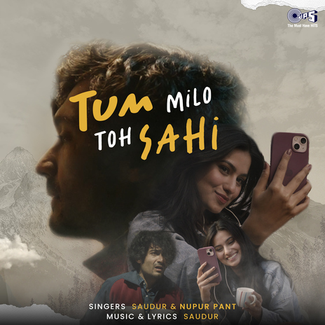 Tum Milo Toh Sahi ft. Nupur Pant | Boomplay Music