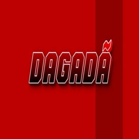 DAGADÃ | Boomplay Music