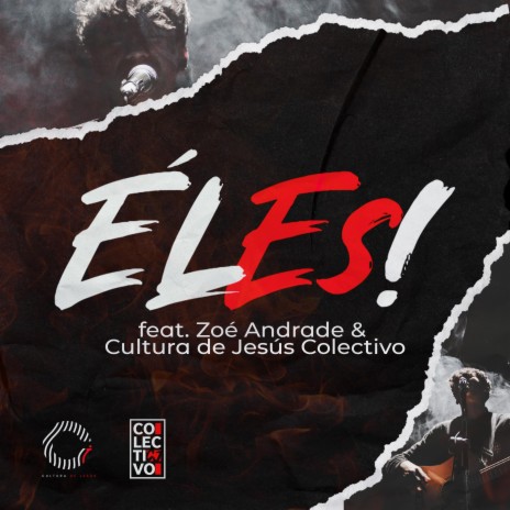 El Es ft. Zoe Andrade & CJ Colectivo | Boomplay Music
