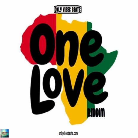 One Love Riddim (Instrumental) | Boomplay Music