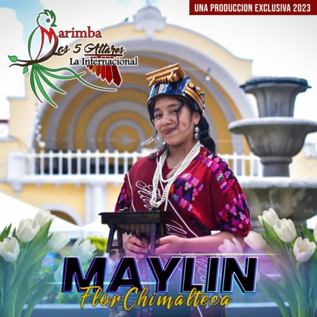 Maylin Flor Chimalteca