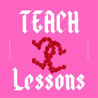 Teach Lessons