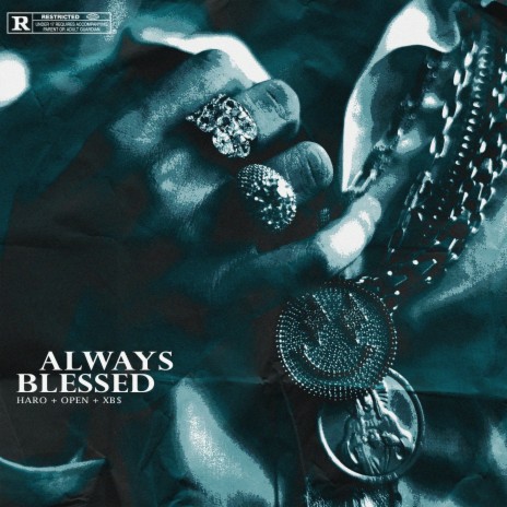 Always Blessed ft. Open & prodbyxbs | Boomplay Music