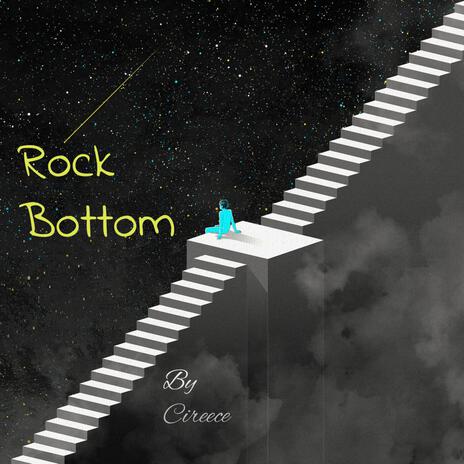 Rock Bottom | Boomplay Music