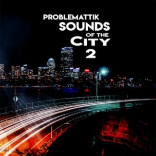 Sounds of the City, Vol. 2