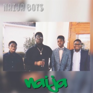 NAIJA BOY$