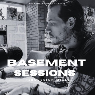 Basement Sessions(Percussion Mixes)