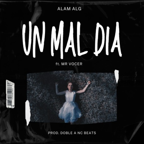 Un Mal Dia | Boomplay Music