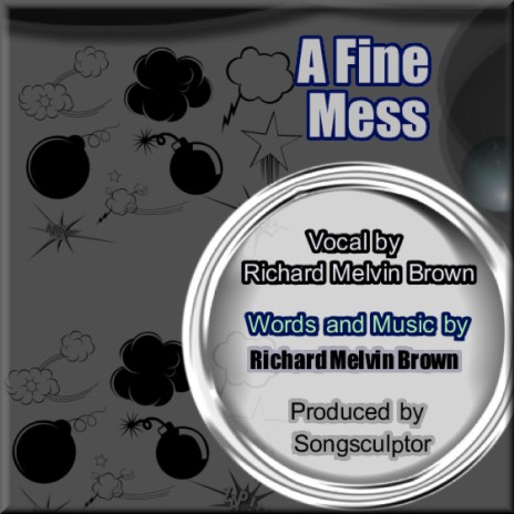 A Fine Mess | Boomplay Music