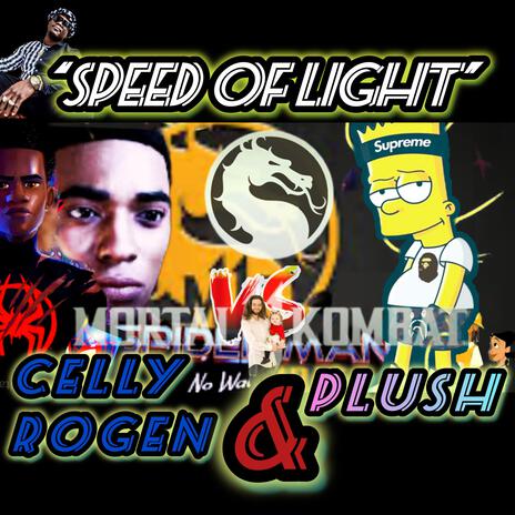 Speed Of Light ft. Plush | Boomplay Music